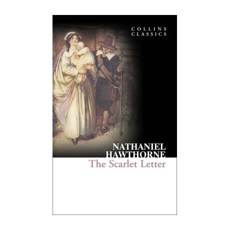 Collins Classics : the Scarlet Letter pb a Format