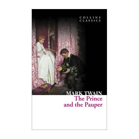Collins Classics : the Prince and the Pauper pb a Format