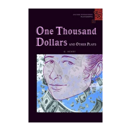 Obw Playscripts 2: one Thousand Dollars and Other Plays @ - Special Offer and Other Plays @