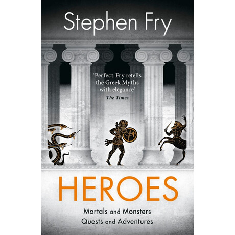 Stephen Frys Great Mythology Series 2: Heroes hc