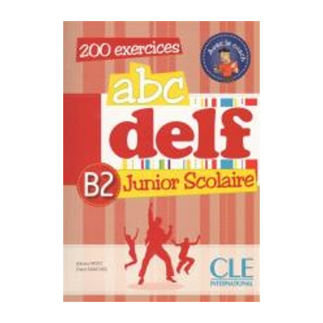 Abc Delf Junior Scolaire b2 (+ dvd-rom + Transcriptions)