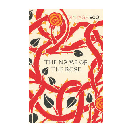 Vintage Classics : the Name of the Rose pb b Format