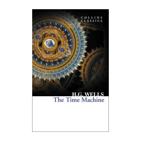 Collins Classics : the Time Machine pb a