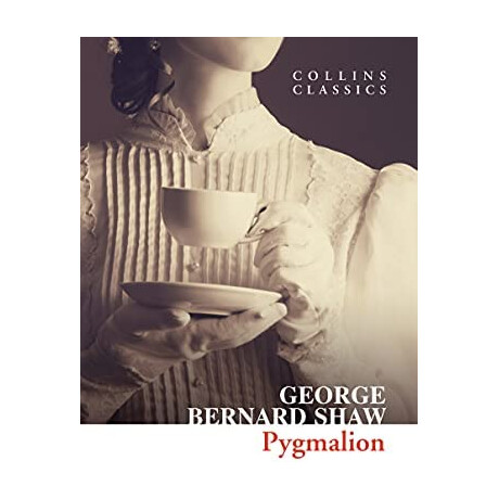 Collins Classics : Pygmalion pb a