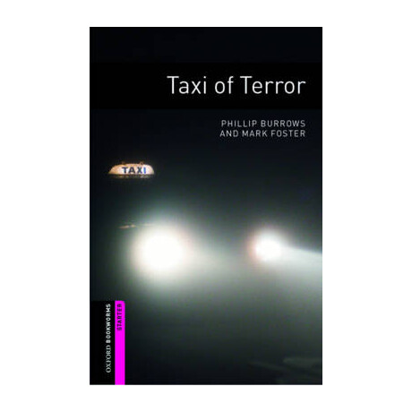 Obw Library Starter: Taxi of Terror n/e - Special Offer n/e