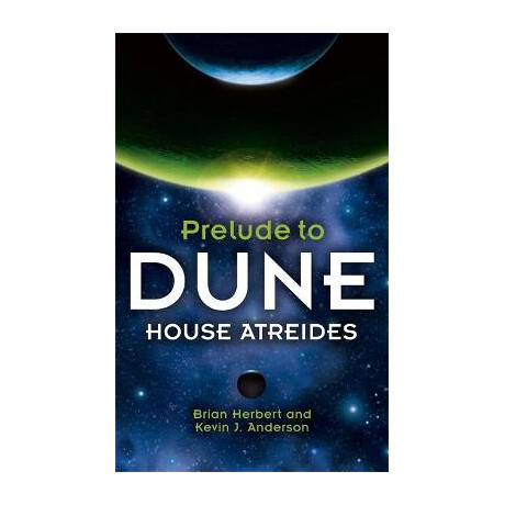 Prelude to Dune House Atreides pb