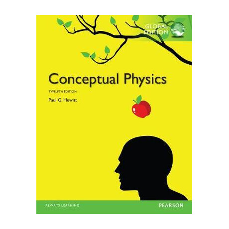 Conceptual Physics (12th Edition)