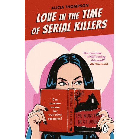 Love in the Time of Serial Killers