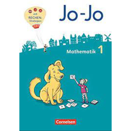 Jo-jo Mathematik - Allgemeine Ausgabe 2018 - 1. Schuljahr