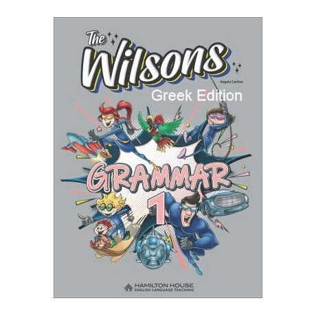 The Wilsons 1 Grammar With key Greek Edition