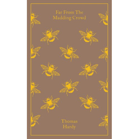 Penguin Classics Clothbound : far From the Madding Crowd hc