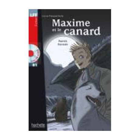 Lff : Maxime et le Canard b1 (+ Audio cd)