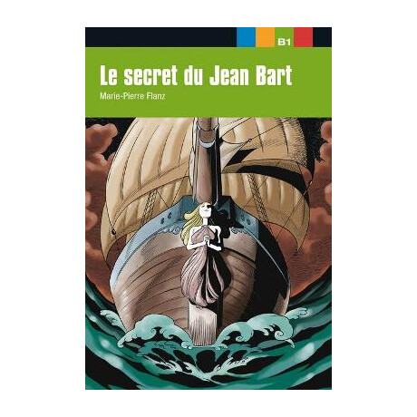 Lja 3: le Secret du Jean Bart