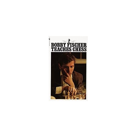 Body Fischer Teaches Chess