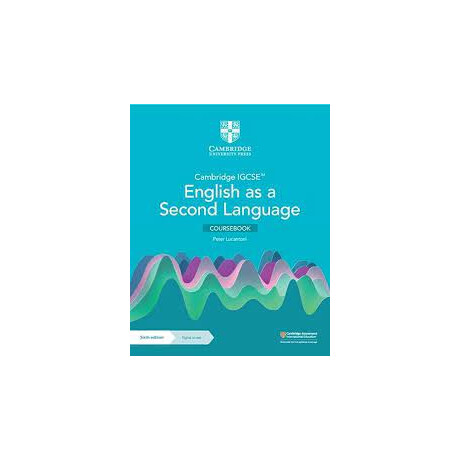 Cambridge Igcse™ English as a Second Language Coursebook With Digital Access (6th Edition) Cambridge Igcse™ English as a Second Language Coursebook With Digital Access (6th Edition)