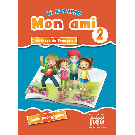 Mon ami 2 Guide Pedagogique n/e