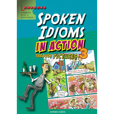 Spoken Idioms in Action 3 pb