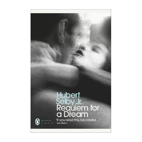 Penguin Modern Classics : Requiem for a Dream