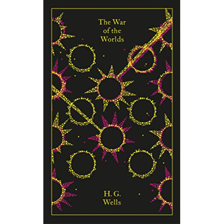 Penguin Classics Clothbound : the war of the Worlds hc