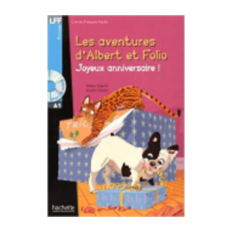 Lff : Albert et Folio : Joyeux Anniversaire a1 (+ cd Audio Mp3)