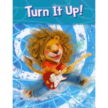 Storytown Turn it up! Grade 4 pb