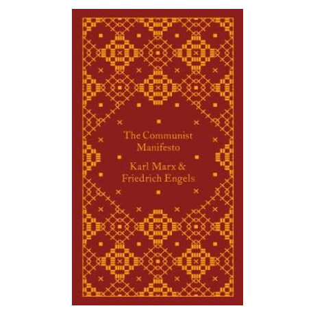 Penguin Classics Clothbound : the Communist Manifesto hc