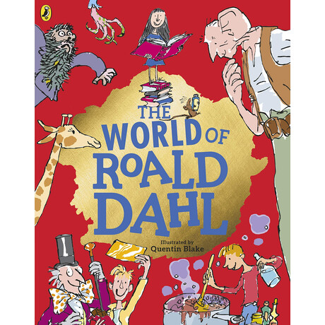 Roald Dahls : the World of Roald Dahl pb