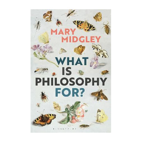 What is Philosophy For?