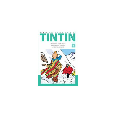 The Adventures of Tintin Volume 5