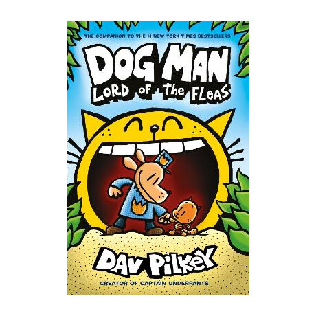 Dog man 5: Lord of the Fleas