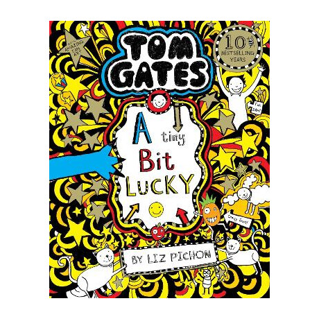 Tom Gates 7: a Tiny bit Lucky pb