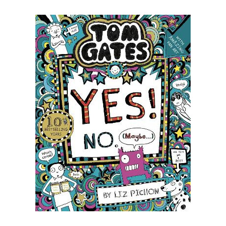 Tom Gates 8: tom Gates: Yes! no. (Maybe...)