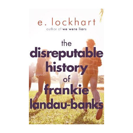 The Disreputable History of Frankie Landau-Banks