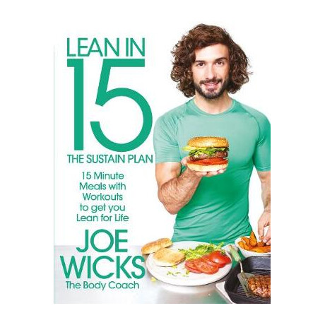 Lean in 15 - the Sustain Plan: 15 Minute Meals and Workouts to get you Lean for Life  pb