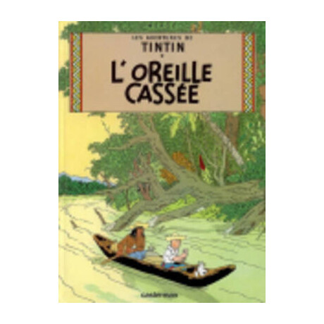 Les Aventures de Tintin 6: Loreille Cassee Relie