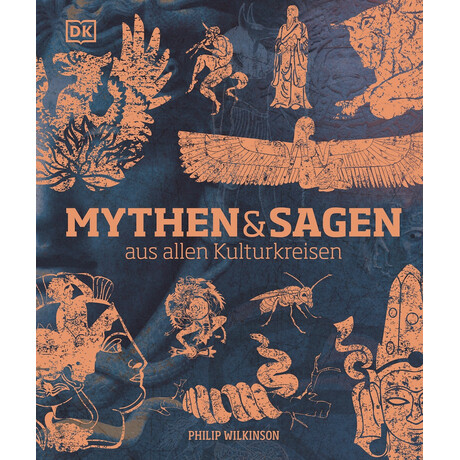 Mythen und Sagen aus Allen Kulturkreisen: die Illustrierte Geschichte der Mythen und Sagen Anschauli