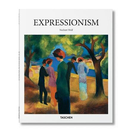 Taschen Basic art Series : Expressionism hc