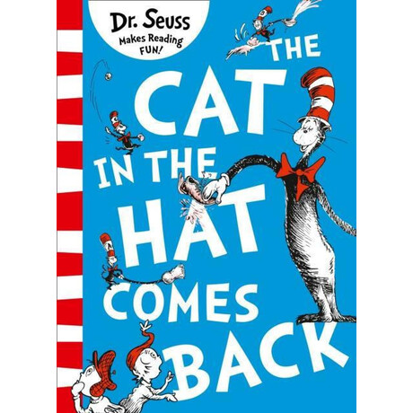 Dr Seuss : cat in the hat Comes Back Dr Seuss : cat in the hat Comes Back