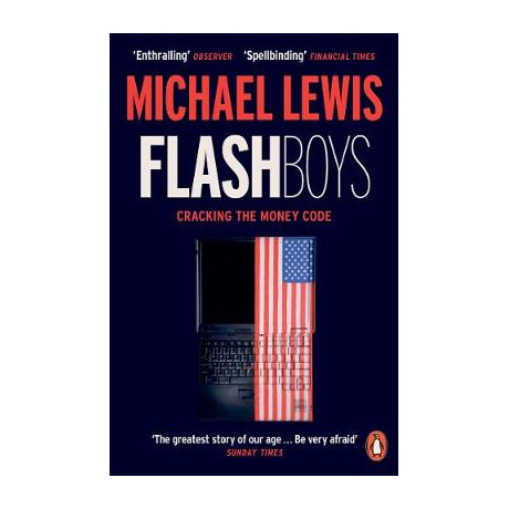 Penguin Orange Spines : Flash Boys: Cracking the Money Code pb