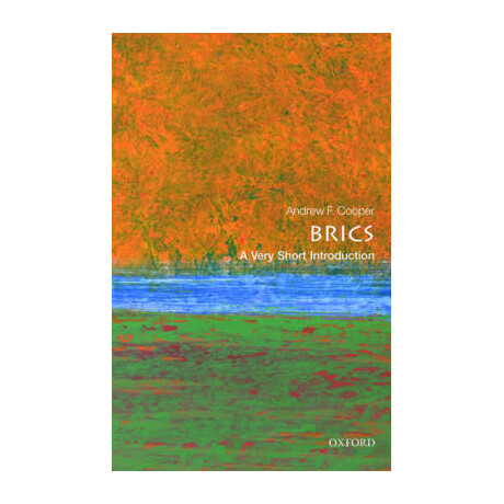 Very Short Introductions : the Brics  pb a