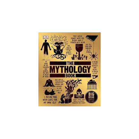 Dk big Ideas Simply Explained: the Mythology Book hc
