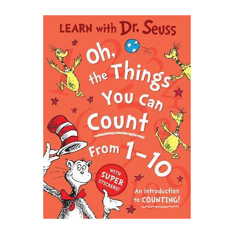 Dr. Seuss : oh, the Things you can Count From 1-10 pb