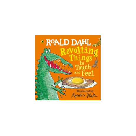 Roald Dahls : Roald Dahl : Revolting Things to Touch and Feel hc bbk