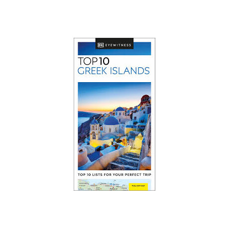 Dk Eyewitness top 10: Greek Islands