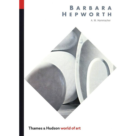 World of Art: Barbara Hepworth