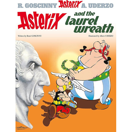Asterix 18: Asterix and the Laurel Wreath