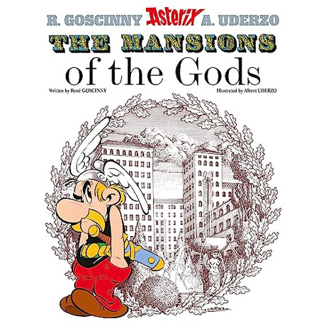 Asterix 17: the Mansions of the Gods