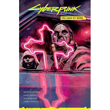 Cyberpunk 2077 : you Have my Word pb