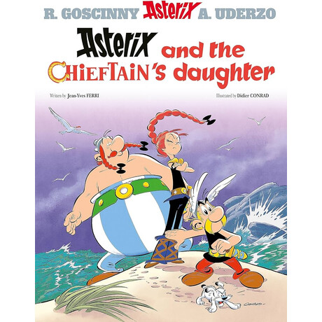 Asterix 38: Asterix and the Chieftains Daughter