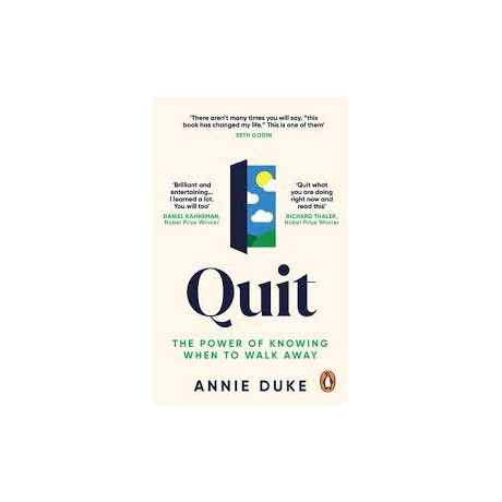 Quit  : the Power of Knowing When to Walk Away pb